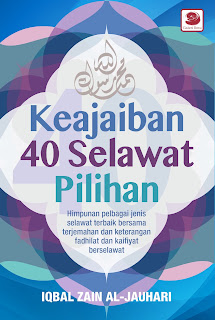 Keajaiban 40 Selawat Pilihan - Iqbal Zain Al-Jauhari | Galeri Ilmu